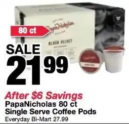 Bi-Mart Papanicholas single serve coffee pods offer