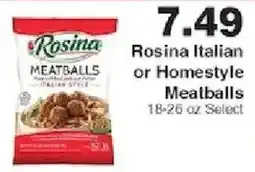 Piggly Wiggly Rosina Italian or Homestyle Meatballs offer
