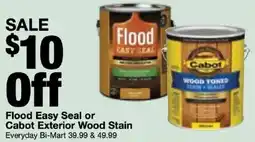 Bi-Mart Flood Easy Seal or Cabot Exterior Wood Stain offer