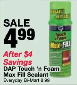 Bi-Mart Dap touch 'n foam max fill sealant offer