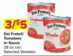 Shop 'n Save Dei Fratelli Tomatoes or Sauce offer