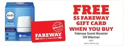 Fareway Fareway meat & grocery free $5 gift card when you buy febreze scent booster oil warmer offer