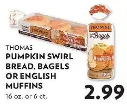 Reasors Thomas pumpkin swirl bread, bagels or english muffins offer