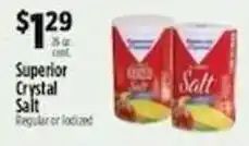 Pioneer Supermarkets Superior Crystal Salt offer
