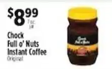 Pioneer Supermarkets Chock Full o' Nuts Instant Coffee Original offer