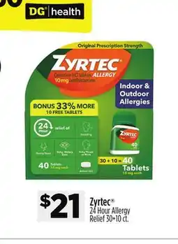Dollar General Zyrtec 24 Hour Allergy Relief offer