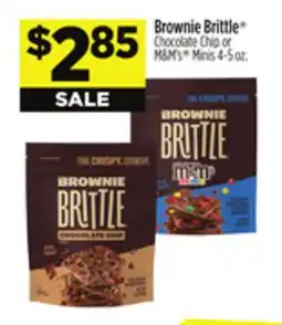 Dollar General Brownie Brittle Chocolate Chip or M&M's Minis 4-5 oz offer