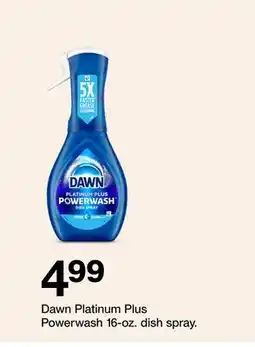 Target Dawn Platinum Plus Powerwash 16-oz. dish spray offer