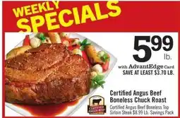 Price Chopper Certified Angus Beef Boneless Chuck Roast offer