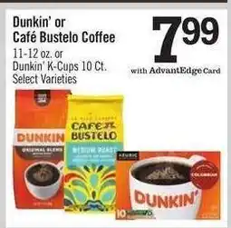 Price Chopper Dunkin' or Café Bustelo Coffee offer
