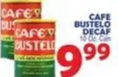 Bravo Supermarkets Cafe bustelo decaf offer