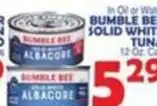 Bravo Supermarkets Bumble bee solid white tuna offer