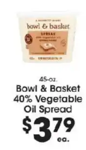 Price Rite Bowl & Basket 40% Vegetable Oil Spread offer
