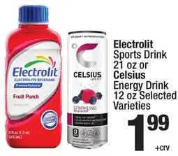 Super King Markets Electrolit Sports Drink 21 oz or Celsius Energy Drink 12 oz offer