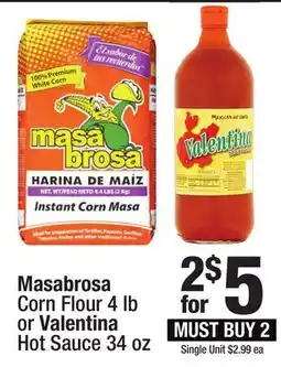 Super King Markets Masabrosa Corn Flour 4 lb or Valentina Hot Sauce 34 oz offer