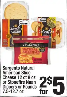 Super King Markets Sargento Natural American Slice Cheese 12 ct 8 oz or Stonefire Naan Dippers or Rounds 7.5-12.7 oz offer