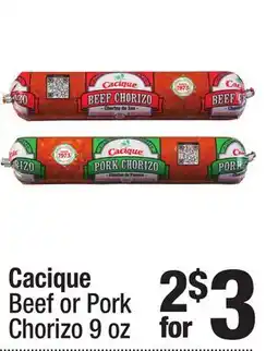 Super King Markets Cacique Beef or Pork Chorizo offer
