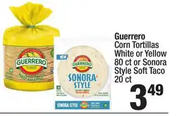 Super King Markets Guerrero Corn Tortillas White or Yellow 80 ct or Sonora Style Soft Taco 20 ct offer