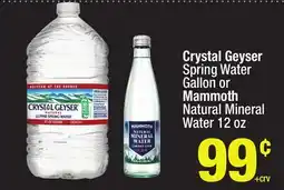 Super King Markets Crystal Geyser Spring Water Gallon or Mammoth Natural Mineral Water 12 oz offer