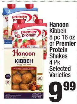 Super King Markets Hanoon Kibbeh 8 pc 16 oz or Premier Protein Shakes offer