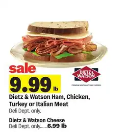 Meijer Dietz & Watson Ham, Chicken, Turkey or Italian Meat Cheese offer