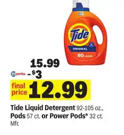 Meijer Tide Liquid Detergent 92-105 oz., Pods 57 ct. or Power Pods* 32 ct offer