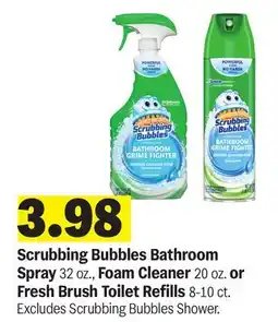Meijer Scrubbing Bubbles Bathroom Spray 32 oz., Foam Cleaner 20 oz. or Fresh Brush Toilet Refills 8-10 ct offer
