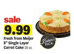 Meijer Fresh from Meijer 8 Single Layer Carrot Cake offer