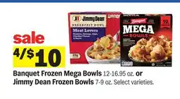 Meijer Banquet Frozen Mega Bowls 12-16.95 oz. or Jimmy Dean Frozen Bowls 7-9 oz offer
