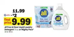 Meijer all Free & Clear Liquid Laundry Detergent 73 oz. or Mighty Pacs* 32 or 39 ct offer