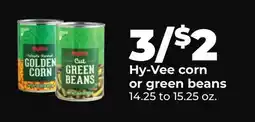 Hy-Vee Hy-Vee corn or green beans offer