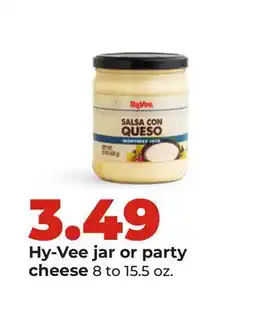 Hy-Vee Hy-Vee jar or party cheese offer