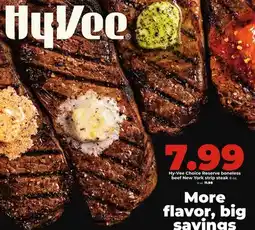 Hy-Vee Hy-Vee Choice Reserve boneless beef New York strip offer