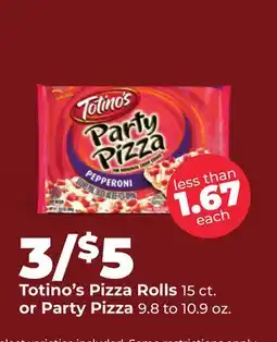 Hy-Vee Totino's Pizza Rolls 15 ct. or Party Pizza 9.8 to 10.9 oz offer