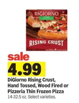 Meijer DiGiorno Rising Crust, Hand Tossed, Wood Fired or Pizzeria Thin Frozen Pizza offer
