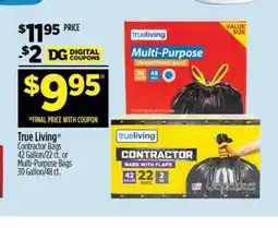 Dollar General True Living Contractor Bags offer