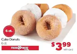 Family Fresh Market Fresh & Finest Cake Donuts offer