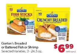 Family Fresh Market Gorton's Breaded or Battered Fish or Shrimp offer