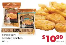 Family Fresh Market Schweigert breaded chicken offer