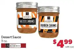 Family Fresh Market Finest Reserve Dessert Sauce offer
