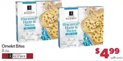 Family Fresh Market Finest Reserve omelet bites offer