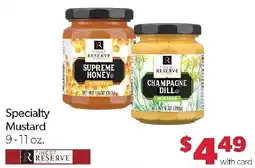 Family Fresh Market Finest Reserve Specialty Mustard offer