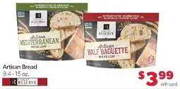 Family Fresh Market Finest Reserve Artisan Bread offer