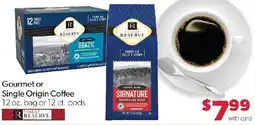 Family Fresh Market Finest Reserve Gourmet or Single Origin Coffee offer