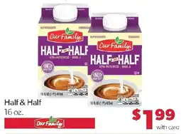 Family Fresh Market Our Family Half & Half offer