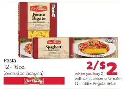 Family Fresh Market Our Family pasta offer