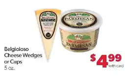 Family Fresh Market Belgioso Cheese Wedges or Cups offer