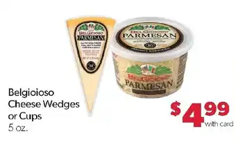 Belgioso Cheese Wedges or Cups