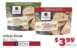Family Fresh Market Finest Reserve Artisan Bread offer