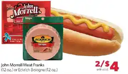 Family Fresh Market John Morrell Meat Franks or Eckrich Bologna offer